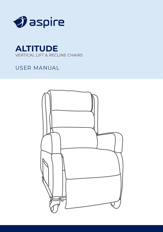 Aspire Altitude Lift Recline Chair User Manual